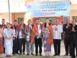 Bupati Toba Menyerukan Pemilu Damai Pada Peresmian Resort HKI Pulo Jaba Dolok Nauli