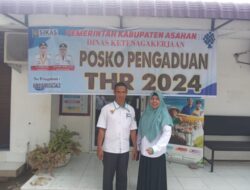 Pemerintah Kabupaten Asahan Siap Kawal THR Tahun 2024 Sampai Kepada Para Pekerja/Buruh