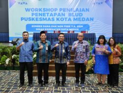 Setelah Menjadi BLUD, Puskesmas di Kota Medan Harus Menunjukkan Perubahan Signifikan Dalam Pelayanan