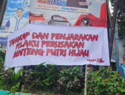 Spanduk Tangkap dan Penjarakan Pelaku Perusakan Benteng Putri Hijau Muncul di Medan