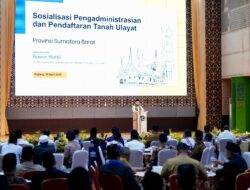Sosialisasi Pendaftaran Tanah Ulayat di Sumatera Barat, Menteri Nusron: Negara Hadir Lindungi Hak Masyarakat Hukum Adat