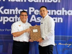 Estafet Kepemimpinan Kantor Pertanahan Kabupaten Asahan, Pangihutan Manurung, S.H.,M.A.P., M.A.S. Siap Meningkatkan Pelayanan Pertanahan