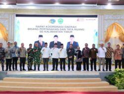 Rapatkan Barisan Kepala Daerah Se-Kaltim, Menteri Nusron: Solusi Penyelesaian Masalah Pertanahan Harus Berbasis Kemanusiaan