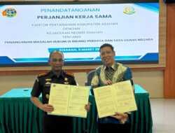 Penandatanganan Perjanjian Kerjasama Kantor Pertanahan Kabupaten Asahan dan Kejaksaan Negeri Asahan