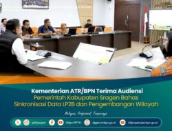 Kementerian ATR/BPN Terima Audiensi Pemerintah Kabupaten Sragen Bahas Sinkronisasi Data LP2B dan Pengembangan Wilayah