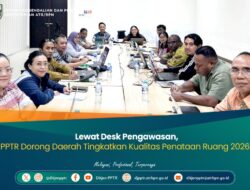 Lewat Desk Pengawasan, PPTR Dorong Daerah Tingkatkan Kualitas Penataan Ruang 2026