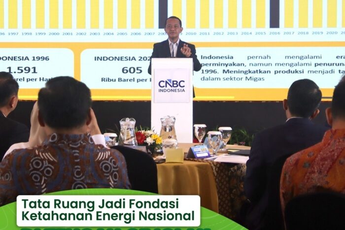 Tata Ruang Jadi Fondasi Ketahanan Energi Nasional di Tengah Gejolak Geopolitik Global
