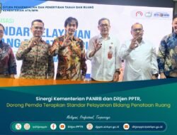 Sinergi Kementerian PANRB dan Ditjen PPTR, Dorong Pemda Terapkan Standar Pelayanan Bidang Penataan Ruang