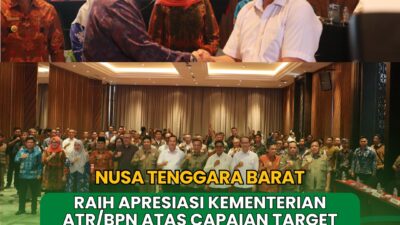 Nusa Tenggara Barat Raih Apresiasi Kementerian ATR/BPN atas Capaian Target LP2B